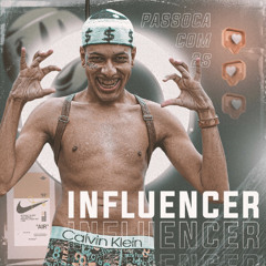 Influencer (prod. cane$auce & 808 luke)