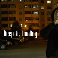 KEEP IT LOWKEY prod. mlodybiggie
