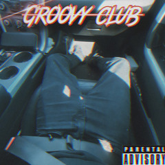 Groovy club prod(wavysani) ft luvbanz