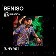 Beniso - Live at [UNVRS]
