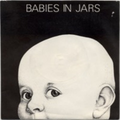 Babies In Jars 2024