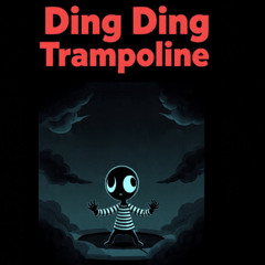 Ding Ding Trampoline