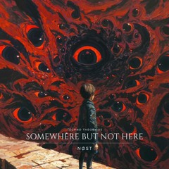(TCT05) - Somewhere But Not Here