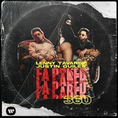 85. Lenny Tavárez Ft. Justin Quiles - La Pared 360 (Alex Garcia')