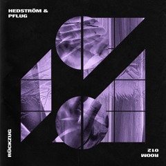 Hedström & Pflug - Rückzug (KETCH Remix)