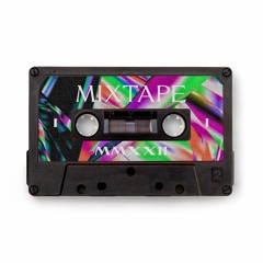 Mixtapes