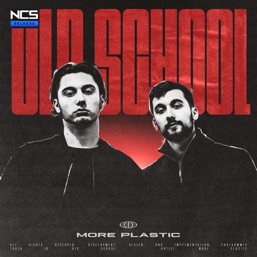 More Plastic - Old School [NCS Release]