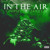 Artwork for In The Air