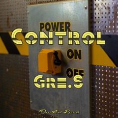 Gre.S - Control (Original Mix)