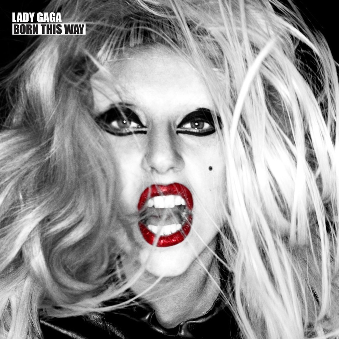Lady Gaga “Born This Way “ Stream Lady GaGa | Listen to Born This Way [UNRELEASED