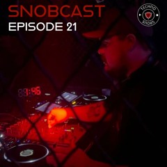 Snobcast | Episode 21 | Kez