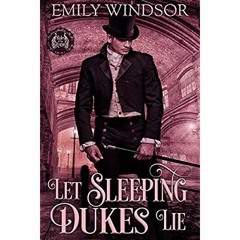 Download ⚡️ PDF Let Sleeping Dukes Lie (Rules of the Rogue Book 3)