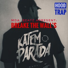 breake the walls- MDA_Beatz__98bpm   HOODTRAP.mp3