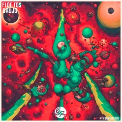 Floe Tos & Brujo - 4th Dimension (FREE DOWNLOAD)