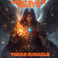 Agent Blue & Tricky - Toca's Miracle