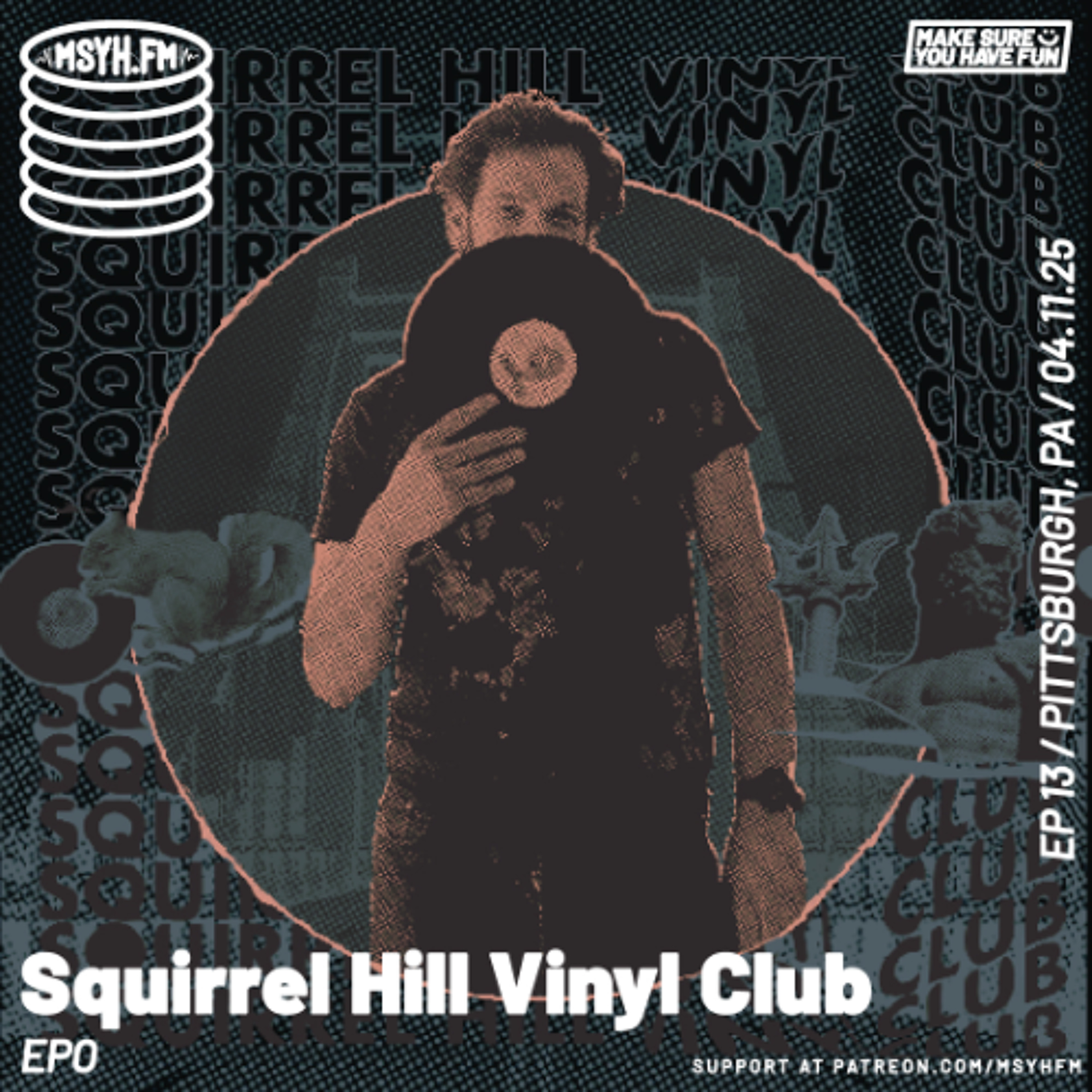 Squirrel Hill Vinyl Club | Episode 13 with EPO episode artwork