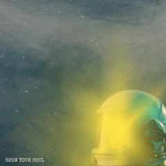 Show Your Soul