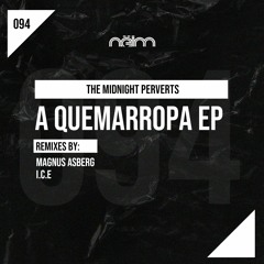 [Neim094] The Midnight Perverts - A quemarropa EP