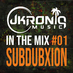 Ukroniq in the mix #01 - SubDubXion