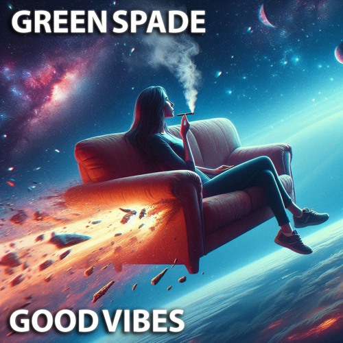 Good Vibes (Original) [FREE DOWNLOAD]