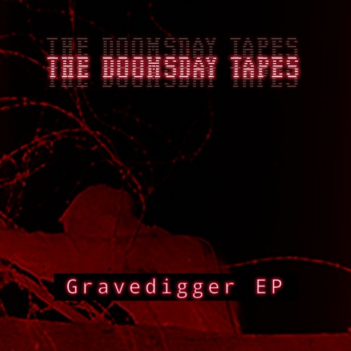The Doomsday Tapes - Scraps Of A Forgotten Life