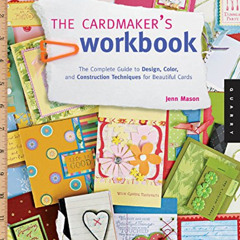free EBOOK 📚 The Cardmaker's Workbook: The Complete Guide to Design, Color, and Cons
