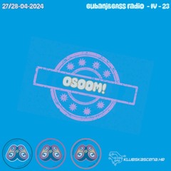 Bubanj&Bass Radio S4E23 27-04-2024 - #guestmix OSooM! (SLO)