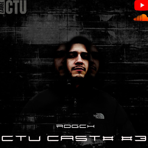 CTU CAST #3 - ROGCH