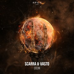 Scarra & Vasto - DOOM
