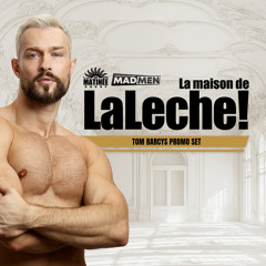 La Leche! London September 2024 - Promo set by Tom Barcys