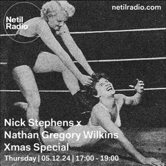 Nick Stephens x Nathan Gregory Wilkins - 5th December 2024