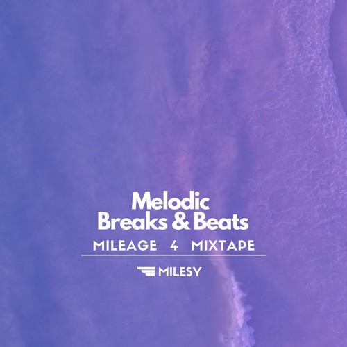 Mileage 4 - Mixtape
