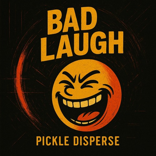 Bad Laugh (FREE DOWNLOAD)