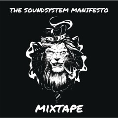 The Soundsystem Manifesto