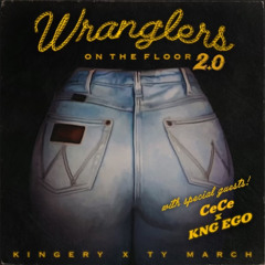 Wranglers on the Floor 2.0 (feat. Kng Ego)