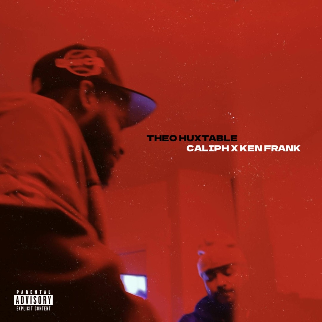 Caliph Jones Stream CALIPH X KEN FRANK - THEO HUXTABLE (FREESTYLE) by Caliph ...