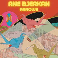 Ane Bjerkan, Einar Stray Orchestra - Arrows (Ane Bjerkan Version)