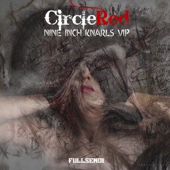 Nine Inch Knarls VIP