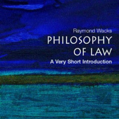 download EPUB ✉️ The Philosophy of Law: A Very Short Introduction by  Raymond Wacks P