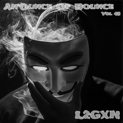 An'Ounce Of Bounce Vol 48