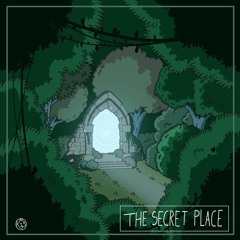 The secret place