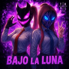 RAIZHELL & CLOUD ZERO - BAJO LA LUNA