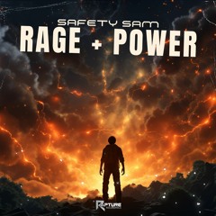 Safety Sam - Rage + Power (Preview) (Out 16.5)