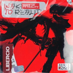 Libercio - Wake Up To Reality