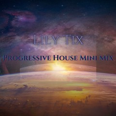 Chapter #3- Progressive House Mini Mix