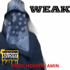 LIL PAISLEY - WEAK ( PROD: HOSSEIN AMIN )