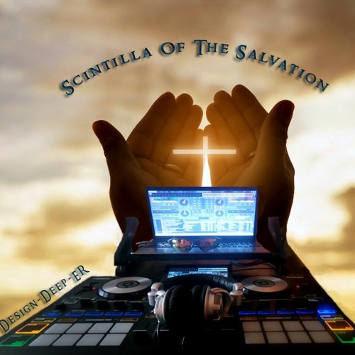 Scintilla Of The Salvation