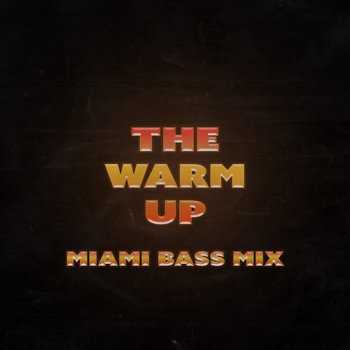 The Warm Up