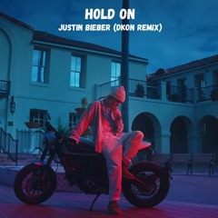 Justin Bieber - Hold On (DKON Remix) {free download}