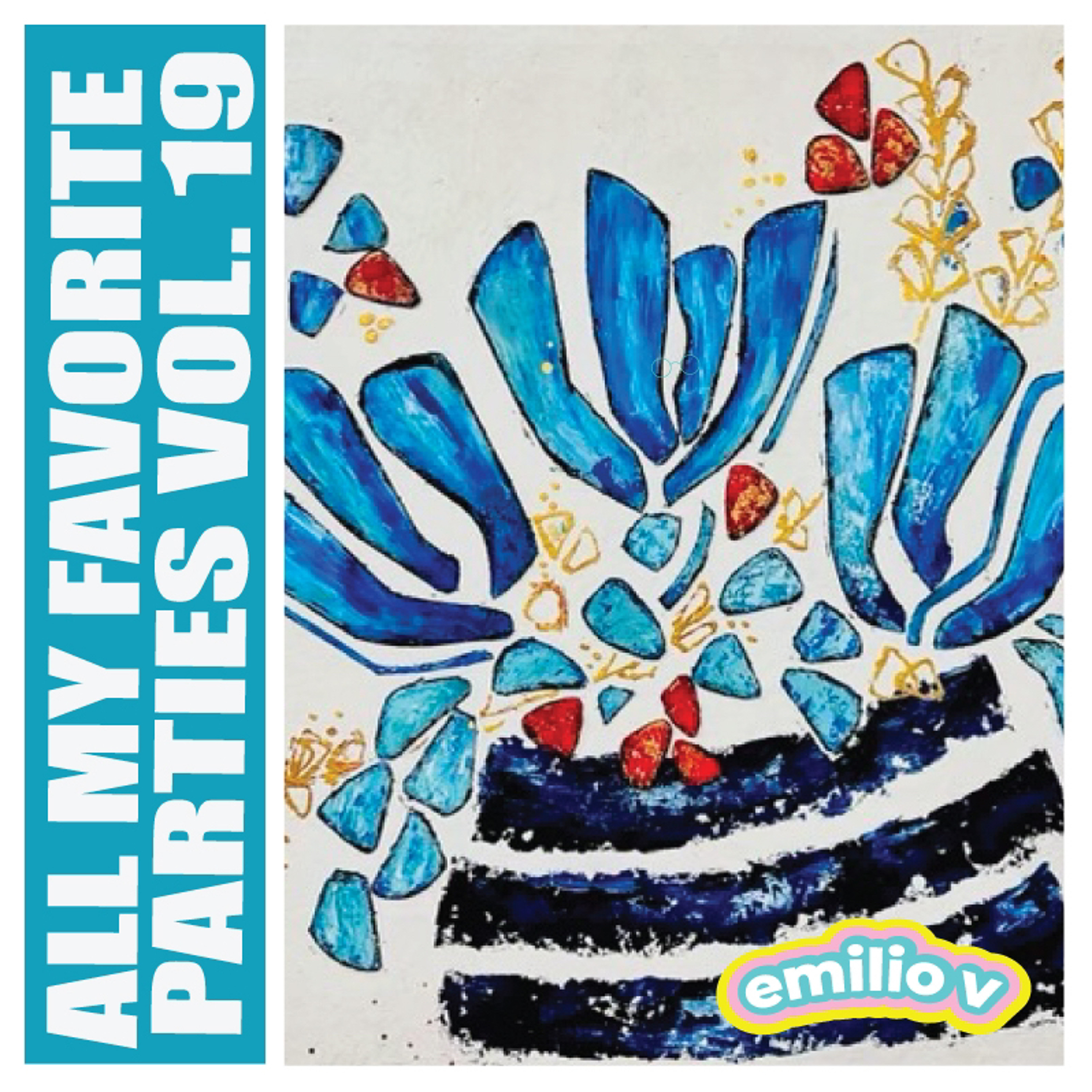 All MY Favorite Parties Vol 19 (CLEAN) episode artwork